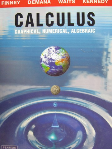 Calculus Graphic Numerical Algebraic H By Finney Demana