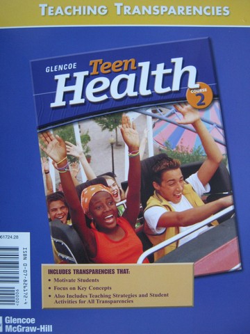 Teen Health 2 Teaching Transparencies (TE)(Binder) [0078261724] - $84. ...