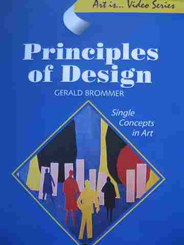 (image for) Art Is Video Series Principles of Design (DVD) by Gerald Brommer