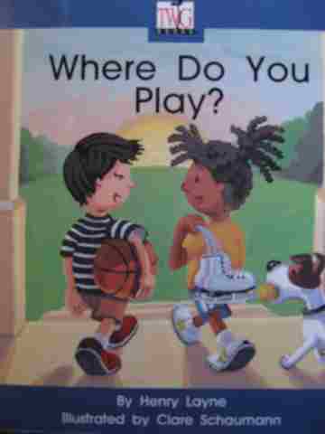 (image for) TWiG Books Where Do You Play? (P) by Henry Layne