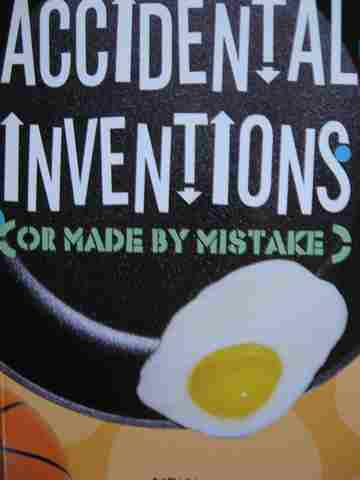 (image for) Reading Advantage C Accidental Inventions (P) by Meish Goldish