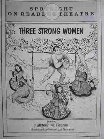 (image for) Spotlight on Readers Theatre Three Strong Women (P) by Kathleen M Fischer