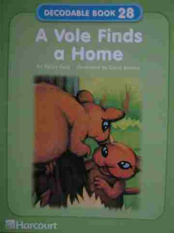 (image for) Harcourt Decodable Book 28 A Vole Finds a Home (P) by Becky Gold