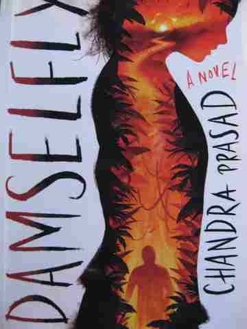 (image for) Damselfly A Novel (P) by Chandra Prasad