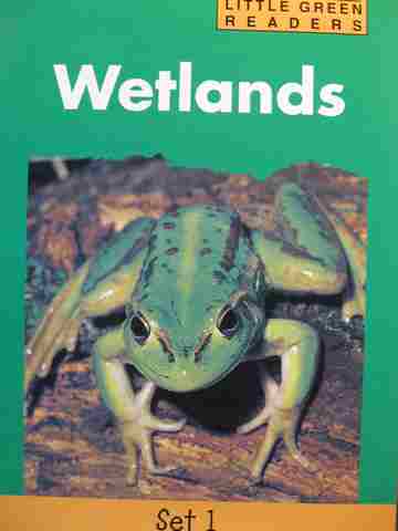 (image for) Little Green Readers Wetlands (P) by Meredith Costain