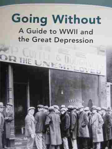 (image for) Going Without A Guide to WWII & the Great Depression (P) by Nancy Christoffer
