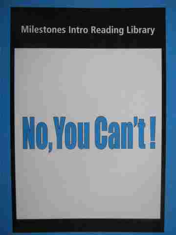 (image for) Milestones Intro Reading Library No You Can't! (P) by Waring & Jamall