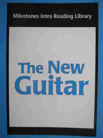 (image for) Milestones Intro Reading Library The New Guitar (P) by Waring & Jamall