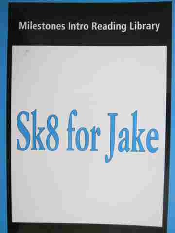 (image for) Milestones Intro Reading Library Sk8 for Jake (P) by Rob Waring & Maurice Jamall