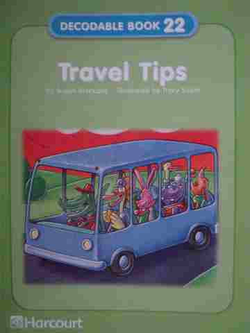 (image for) Harcourt Decodable Book 22 Travel Tips (P) by Susan Blackaby