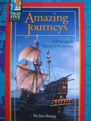 (image for) High Five Reading Amazing Journeys Following in History's Footsteps (P)