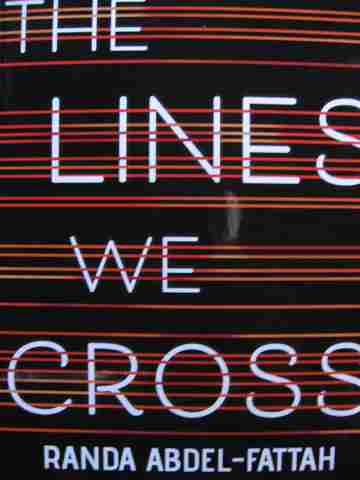 (image for) Lines We Cross (P) by Randa Abdel-Fattah