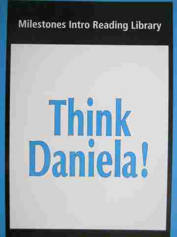 (image for) Milestones Intro Reading Library Think Daniela! (P) by Waring & Jamall