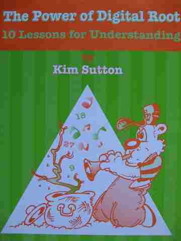 (image for) Power of Digital Root 10 Lessons for Understanding (P/Comb) by Kim Sutton