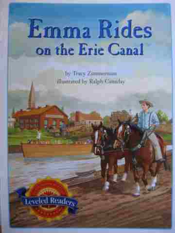 (image for) Leveled Readers 4 Emma Rides on the Eric Canal (P) by Tracy Zimmerman