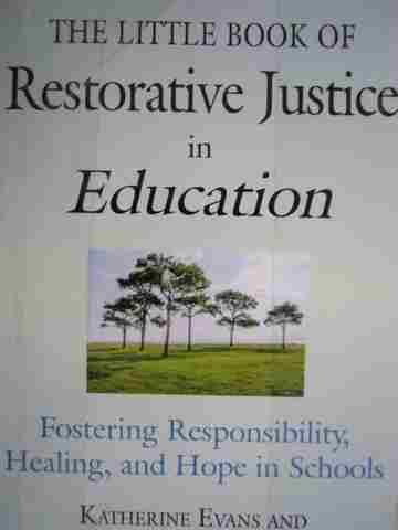 (image for) Little Book of Restorative Justice in Education (P) by Evans & Vaandering