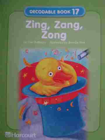 (image for) Harcourt Decodable Book 17 Zing Zang Zong (P) by Lisa deMauro