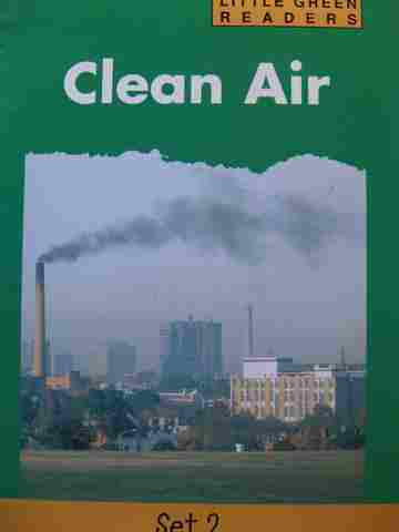 (image for) Little Green Readers Clean Air (P) by Meredith Costain