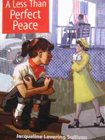 (image for) A Less Than Perfect Peace (P) by Jacqueline Levering Sullivan