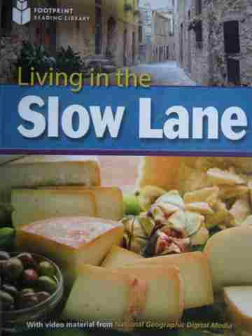 (image for) Living in the Slow Lane (P) by Rob Waring