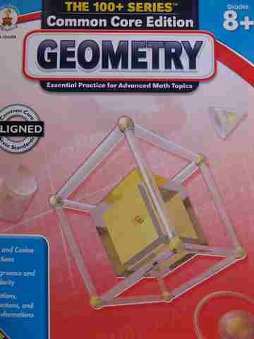 (image for) 100+ Series Common Core Edition Geometry Grades 8+ (P)