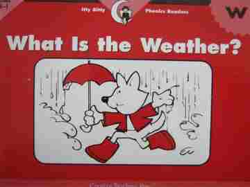 (image for) Itty Bitty Phonics Readers What Is the Weather? (P) by Rozanne Williams