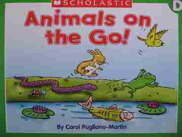 (image for) Little Leveled Readers D Animals on the Go! (P) by Carol Pugliano-Martin