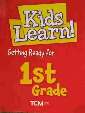 (image for) Kids Learn! Getting Ready for 1st Grade (P) by Rachelle Cracchiolo