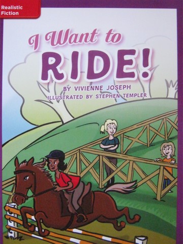 (image for) CCSS 5 I Want to Ride! (P) by Vivienne Joseph