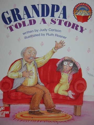 (image for) Adventure Books 1 Grandpa Told a Story (P) by Judy Carlson
