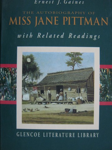 (image for) Autobiography of Miss Jane Pittman with Related Readings (H)