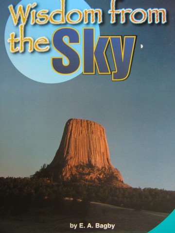 (image for) SRA Leveled Readers 5 Wisdom from the Sky (P) by E. A. Bagby