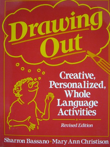 (image for) Drawing Out Revised Edition (P) by Bassano & Christison