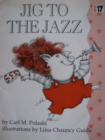 (image for) Phonics Practice Readers 1 Jig to the Jazz (P) by Carl M Polaski
