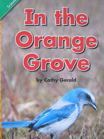 (image for) Concept Literacy Leveled Reader K In the Orange Grove (P)