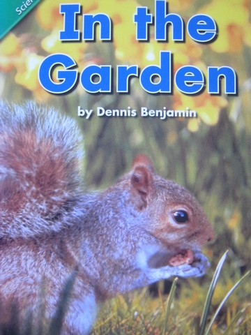 (image for) Concept Literacy Leveled Reader K In the Garden (P) by Benjamin