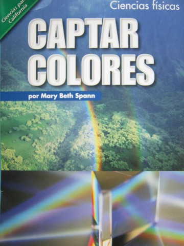(image for) Ciencias para California 3 Captar Colores (CA)(P) by Spann