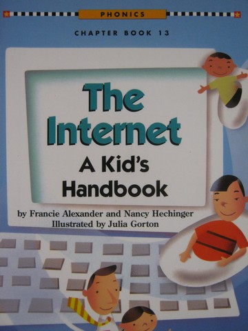 (image for) Phonics Chapter Book Internet A Kid's Handbook (P) by Alexander,