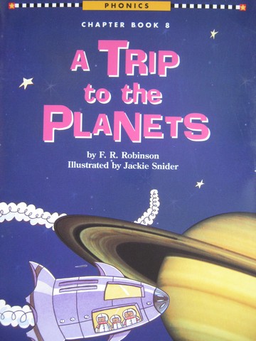 (image for) Phonics Chapter Book A Trip to the Planets (P) by F R Robinson