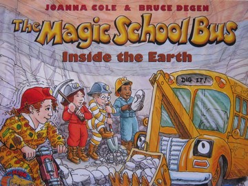The Magic School Bus Inside the Earth by SCHOLASTIC BOOKS