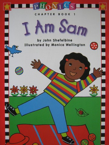 (image for) Phonics Chapter Book I Am Sam (P) by John Shefelbine