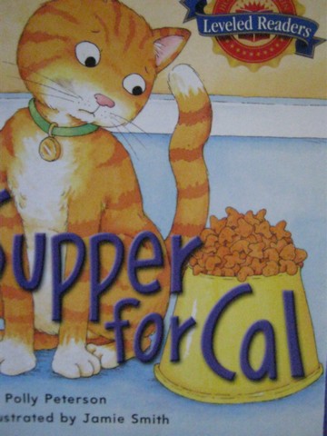 (image for) Leveled Readers 1 Supper for Cal (P) by Polly Peterson