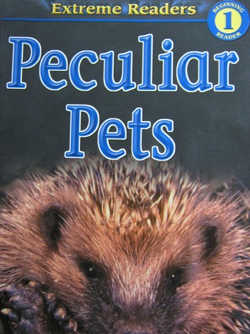 (image for) Extreme Readers 1 Peculiar Pets (P) by Teresa Domnauer