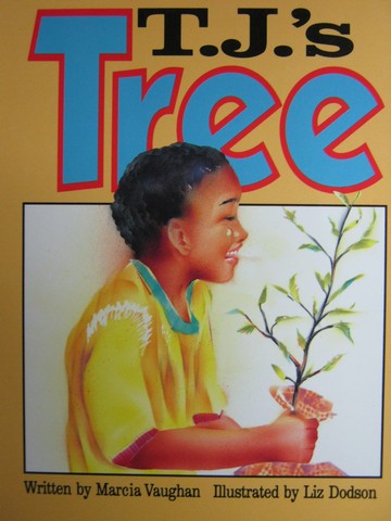 (image for) Literacy Tree T.J.'s Tree (P) by Marcia Vaughan