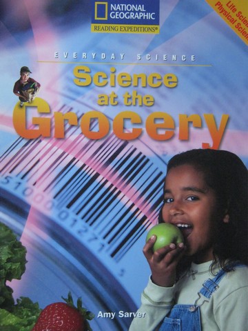 (image for) Reading Expeditions Science at the Grocery (P) by Amy Sarver