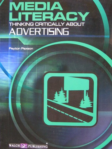 (image for) Media Literacy Thinking Critically about Advertising (P)