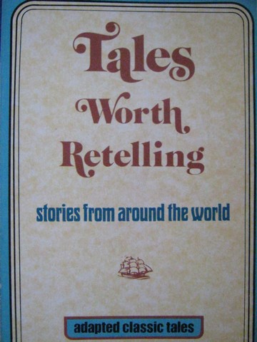 (image for) Tales Worth Retelling (P) by Herzl Fife