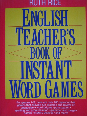 (image for) English Teacher's Book of Instant Word Games (P) by Ruth Rice