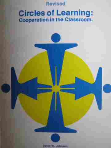 (image for) Circles of Learning Cooperation in the Classroom Revised (P)