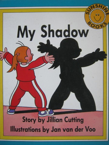 (image for) Sunshine Books 1 My Shadow (P) by Jillian Cutting